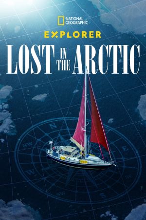 Explorer: Lost in the Arctic streaming