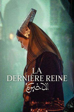 La Dernière Reine streaming