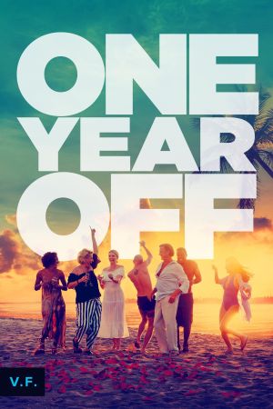One Year Off streaming