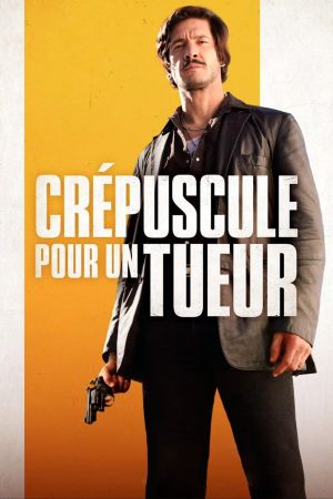 Crépuscule pour un tueur streaming