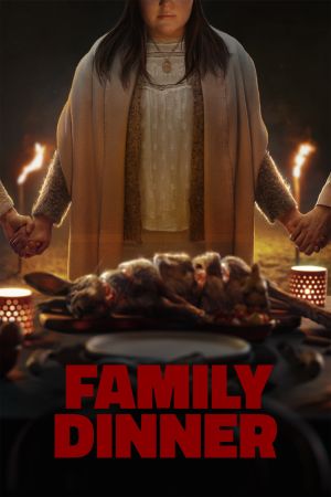 Family Dinner streaming
