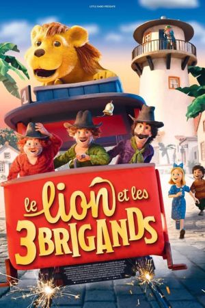 Le Lion et les Trois Brigands streaming