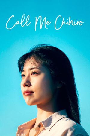 Call Me Chihiro streaming