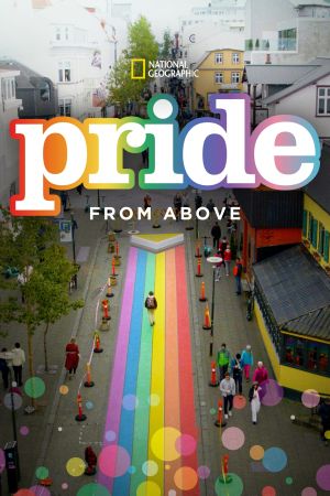 Pride From Above streaming