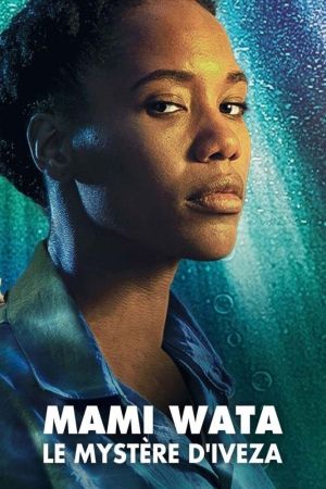 Mami Wata, le mystère d'Iveza streaming