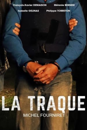 La Traque streaming