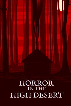 Horror in the High Desert streaming