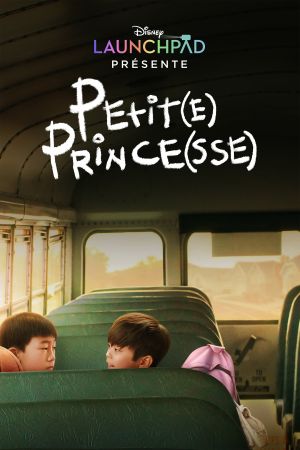 Petit(e) Prince(sse) streaming