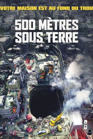 500 mètres sous terre streaming