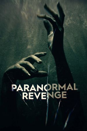 Paranormal Revenge streaming