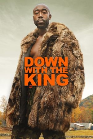 Down with the King streaming