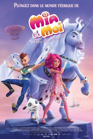 Mia et Moi, L'Héroïne de Centopia streaming
