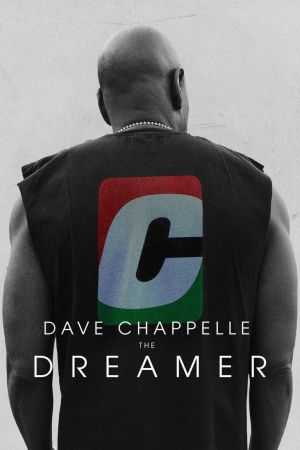 Dave Chappelle: The Dreamer streaming