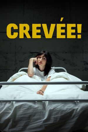 Crevée streaming