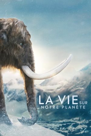 La Vie sur notre planète streaming