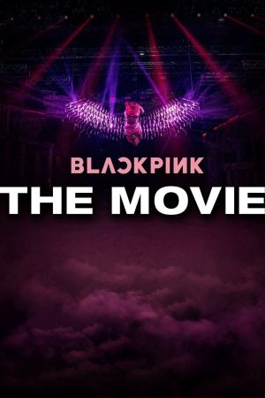 Blackpink : The Movie streaming