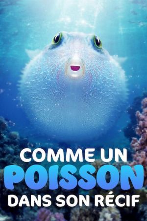 Comme un poisson dans son récif streaming