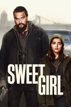 Sweet Girl streaming