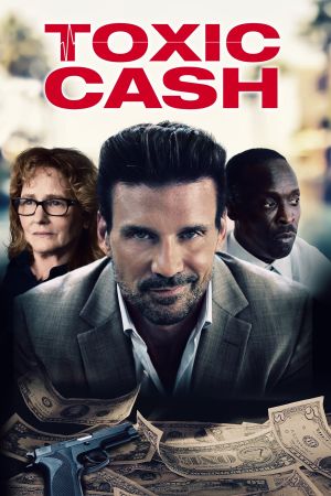 Toxic Cash streaming