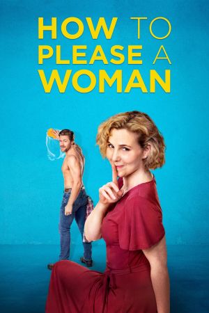 How to Please a Woman streaming