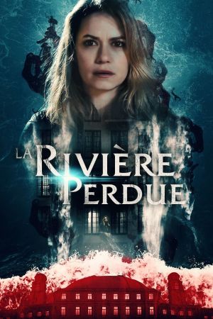 La Rivière perdue streaming