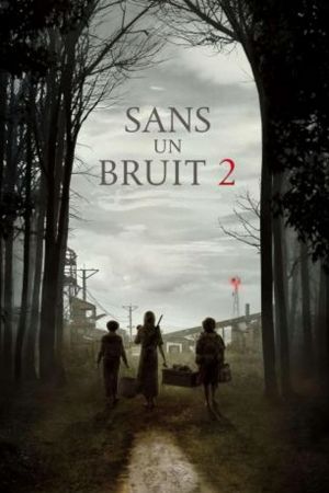 Sans un bruit 2 streaming