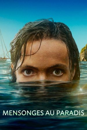 Mensonges au Paradis streaming