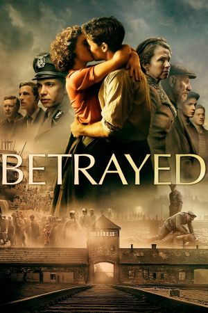 Betrayed streaming