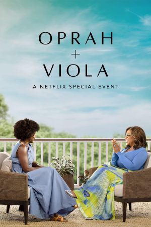 Oprah + Viola : Un événement spécial Netflix streaming