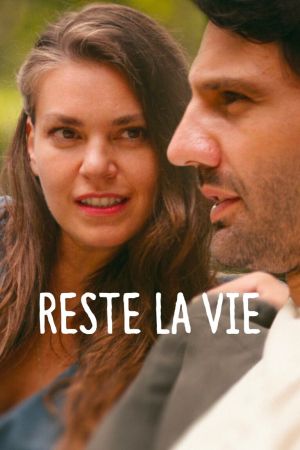 Reste la vie streaming