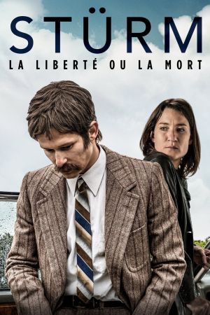 Stürm : La Liberté ou la mort streaming