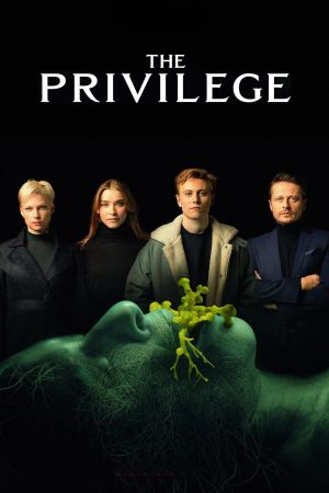 The Privilege streaming