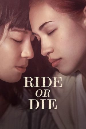 Ride or Die streaming