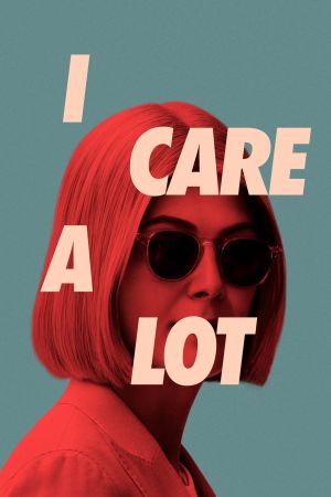 I Care a Lot. streaming