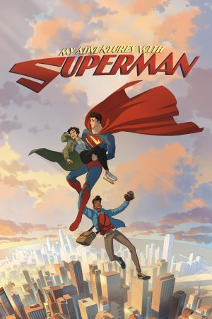 My Adventures with Superman streaming