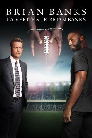 La vérité sur Brian Banks streaming