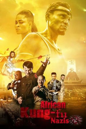 African Kung-Fu Nazis streaming