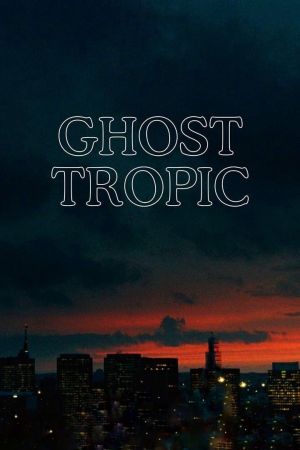 Ghost Tropic streaming