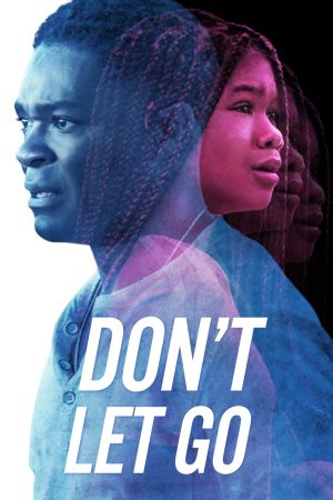 Don't Let Go streaming