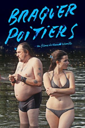 Braquer Poitiers streaming
