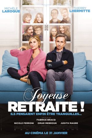 Joyeuse retraite ! streaming