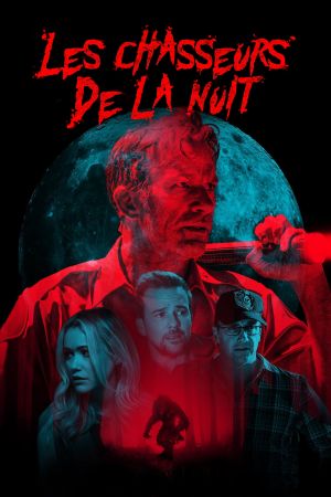 Les chasseurs de la nuit streaming