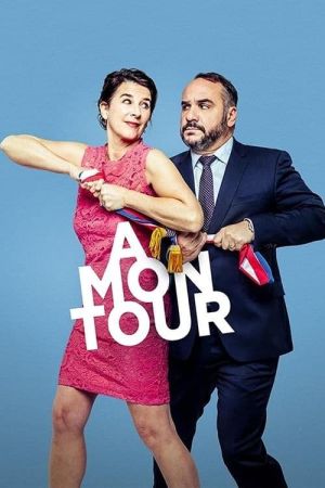 À mon tour streaming