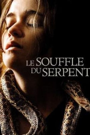 Le Souffle du serpent streaming