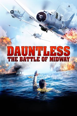 Dauntless : L'Enfer de Midway streaming