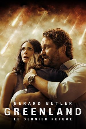 Greenland : Le Dernier Refuge streaming