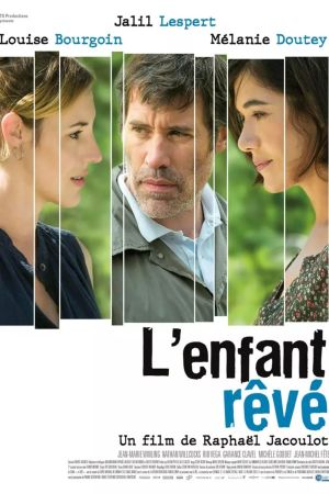 L'Enfant rêvé streaming