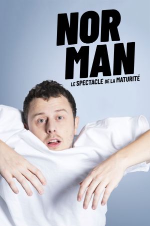 Norman, le spectacle de la maturité streaming