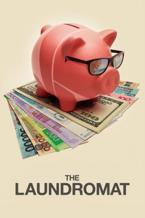 The Laundromat : L'affaire des Panama Papers streaming