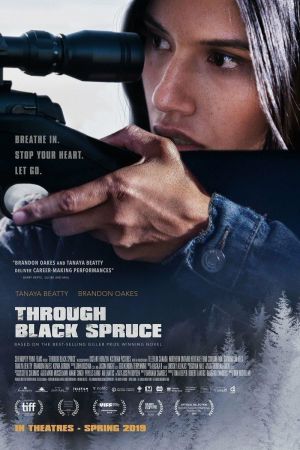 Through Black Spruce streaming